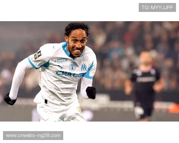 马赛锋线老将奥巴梅扬，经验依旧是球队宝贵财富